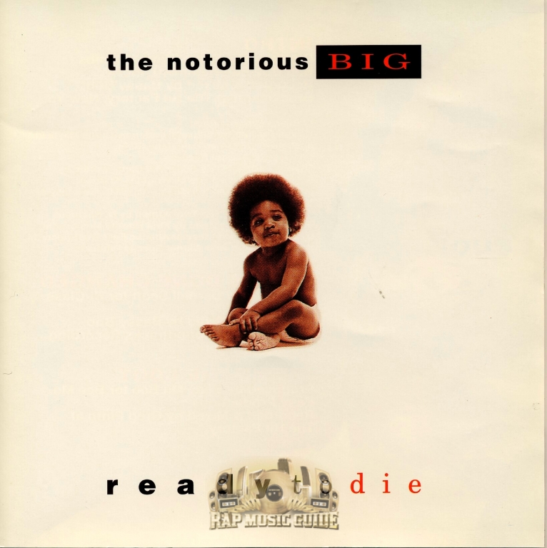 Notorious B.I.G. - Ready To Die: 1st Press. CD | Rap Music Guide